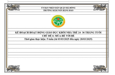 Kế hoạch thực hiện chương trình giáo dục chủ đề 6 lứa tuổi nhà trẻ