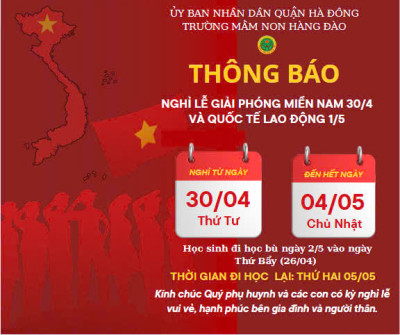 THÔNG BÁO LỊCH NGHỈ LỄ GIẢI PHÓNG MIỀN NAM 30/4 VÀ QUỐC TẾ LAO ĐỘNG 1/5