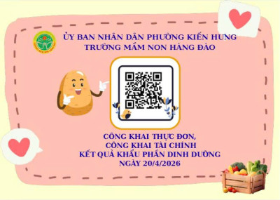 CÔNG KHAI THỰC ĐƠN,  CÔNG KHAI TÀI CHÍNH  KẾT QUẢ KHẨU PHẦN DINH DƯỠNG  NGÀY 20/4/2026