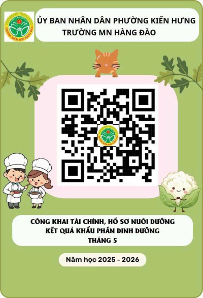 Trường Mầm non Hàng Đào thực hiện công khai thực đơn, tính khẩu phần ăn và giao nhận thực phẩm ngày 07/05/2026