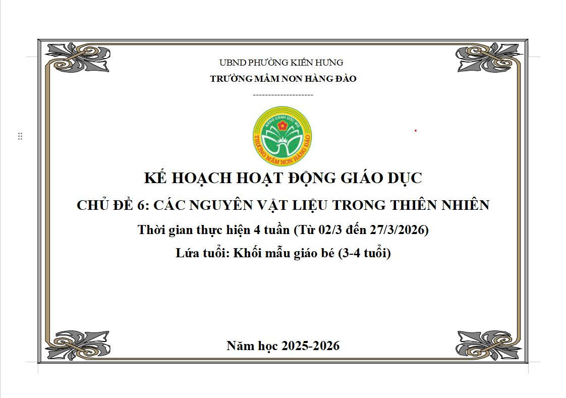 KẾ HOẠCH THỰC HIỆN CHƯƠNG TRÌNH GIÁO DỤC CHỦ ĐỀ 6 TỔ MẪU GIÁO BÉ