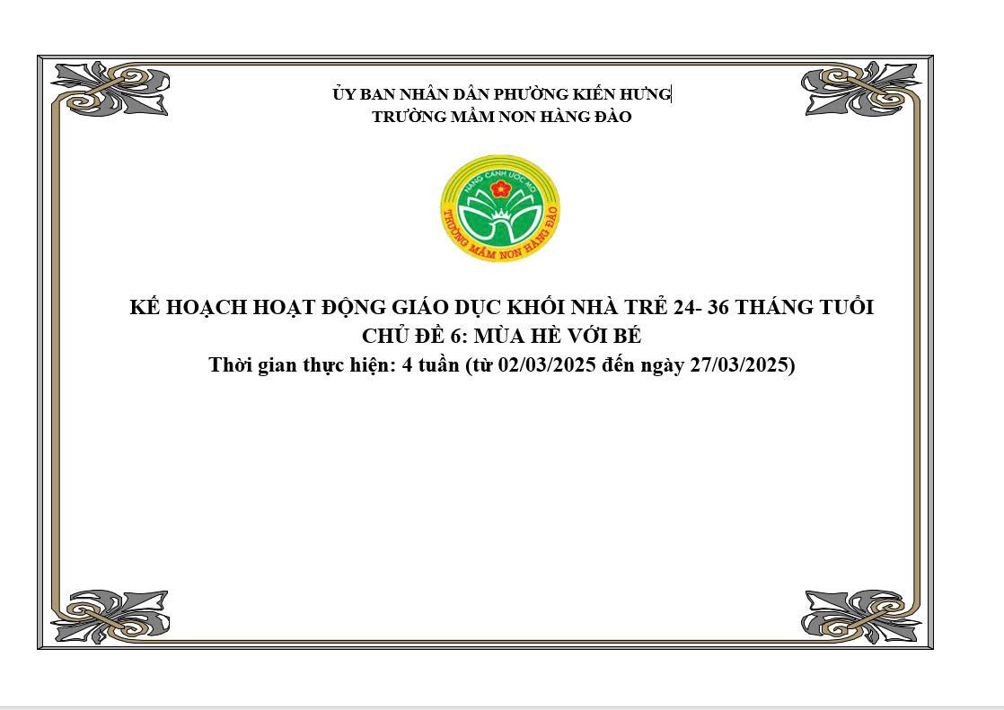 KẾ HOẠCH THỰC HIỆN CHƯƠNG TRÌNH GIÁO DỤC CHỦ ĐỀ 6 TỔ NHÀ TRẺ